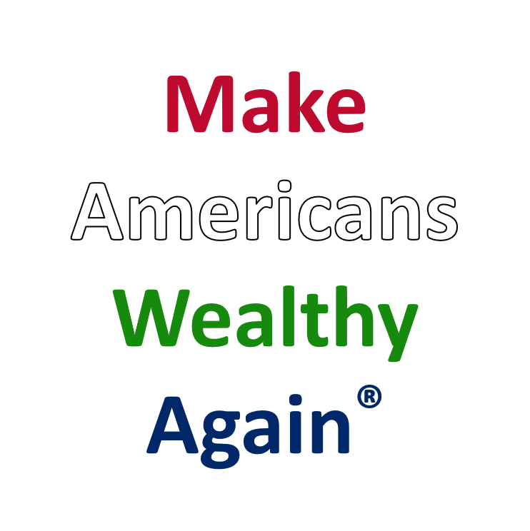 Make Americans Wealthy Again
